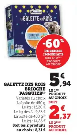 U Express Galette des rois brioche pasquier offre