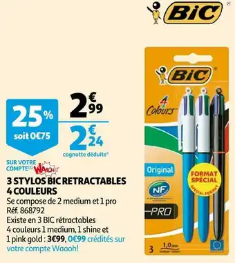 Auchan Bic 3 stylos retractables 4 couleurs offre