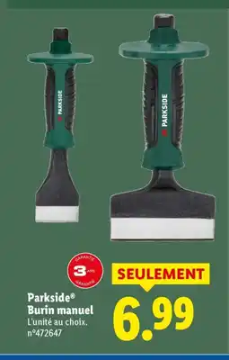 Lidl PARKSIDE Burin manuel offre