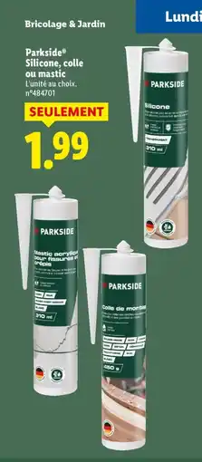 Lidl PARKSIDESilicone, colle ou mastic offre