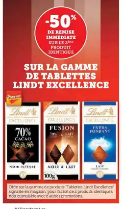 Hyper U LINDT EXCELLENCE Sur la gamme de tablettes offre
