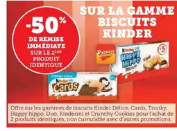 Hyper U KINDER Sur la gamme biscuits offre