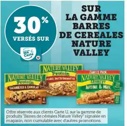 Hyper U NATURE VALLEY Sur la gamme barres de cereales offre