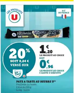 Hyper U Pate a tarte au beurre u offre