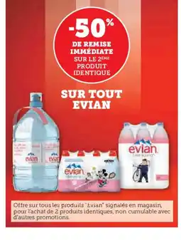 Hyper U EVIAN Sur tout offre