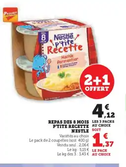 Hyper U Repas des 8 mois les 3 packs p'tite recette nestle offre