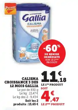 Super U Calisma croissance 3 des 12 mois gallia offre