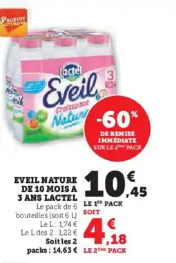 Super U Eveil nature de 10 mois a 3 ans lactel offre