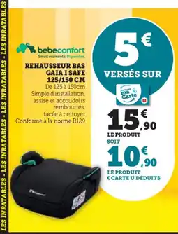 Hyper U Rehausseur bas gaia i safe offre