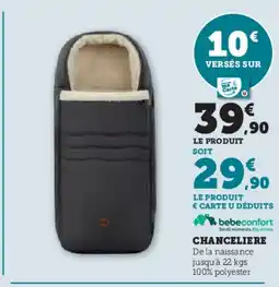 Hyper U BEBECONFORT chanceliere offre