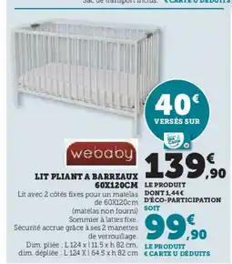 Hyper U Lit pliant a barreaux offre