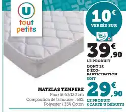 Hyper U Matelas tempere offre