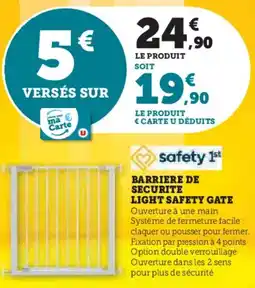 Super U Barriere de securite light safety gate offre