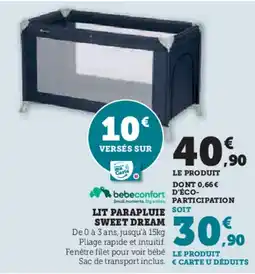 Super U Lit parapluie soit sweet dream offre