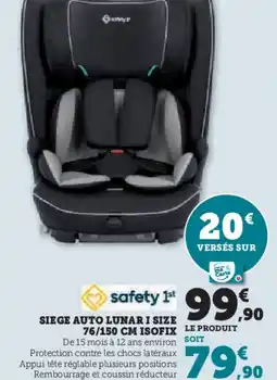 Super U Siege auto lunar i size isofix offre