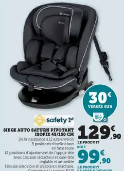 Super U Siege auto saturn pivotant isofix offre