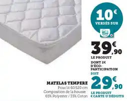 Super U Matelas tempere offre