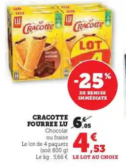 Hyper U LU Cracotte fourree offre