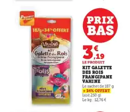 Hyper U VAHINE Kit galette des rois frangipane offre