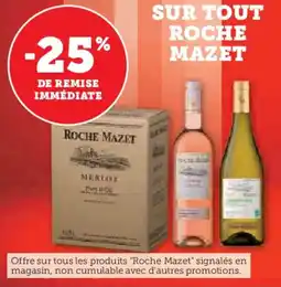 Super U ROCHE MAZET Sur tout offre