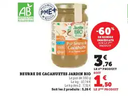 Hyper U JARDIN BIO Beurre de cacahuetes offre