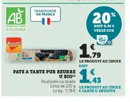 Hyper U Pate a tarte pur beurre u bio offre