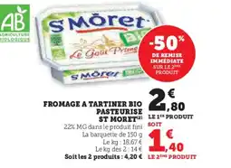 Hyper U ST MORET Fromage a tartiner bio pasteurise offre