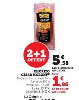 Hyper U CESAR MORONI Chorizo offre