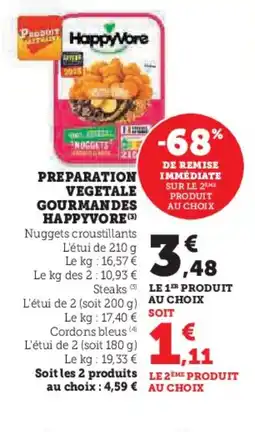 Hyper U HAPPYVORE Preparation vegetale gourmandes offre