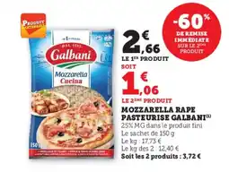 Hyper U GALBANI Mozzarella rape pasteurise offre