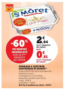 Hyper U ST MORET Fromage a tartiner pasteurise offre
