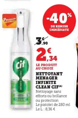 Hyper U CIF Nettoyant menager infinite clean offre
