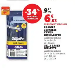 Hyper U Rasoirs jetables venus ou gillette offre