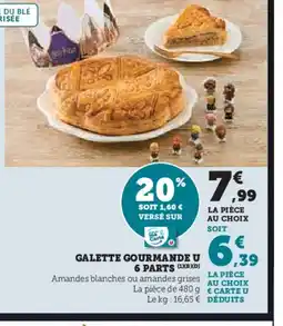 Hyper U Galette gourmande u offre