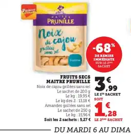 Hyper U MAITRE PRUNILLE Fruits secs offre