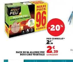 Hyper U Pack de 96 allume feu bois cire vegetale offre