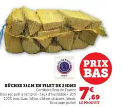 Hyper U Bûches 31cm en filet de 25dm3 offre