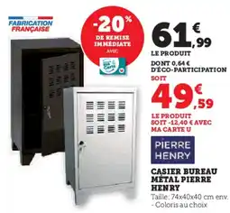 Hyper U PIERRE HENRY Casier bureau métal offre