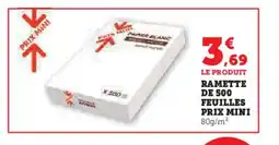 Hyper U Ramette de 500 feuilles prix mini offre