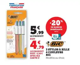Hyper U BIC 3 stylos à bille 4 couleurs offre