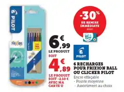 Hyper U PILOT 6 recharges pour frixion ball ou clicker offre