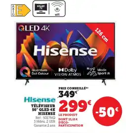 Hyper U HISENSE Téléviseur 50" qled 4k offre