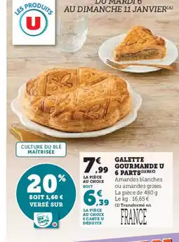 Hyper U Galette gourmande u 6 parts offre