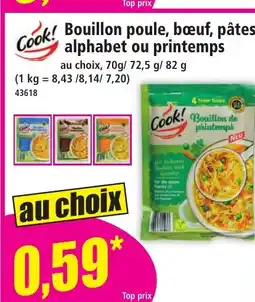 Norma COOK Bouillon poule, bœuf, pâtes alphabet ou printemps offre