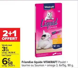 Carrefour Friandise liquide vitakraft offre
