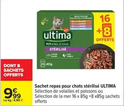 Carrefour Sachet repas pour chats stérilisé ultima offre