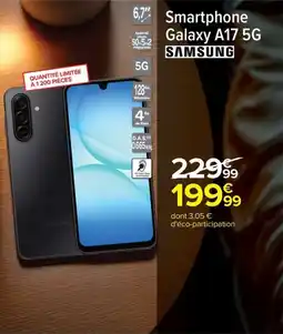Carrefour Smartphone galaxy a17 5g samsung offre