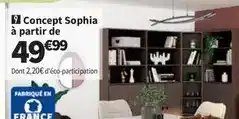 Conforama Concept sophia à partir de offre