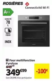 Conforama Rosières - four multifonction pyrolyse offre