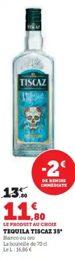 U Express Tequila tiscaz 35° offre